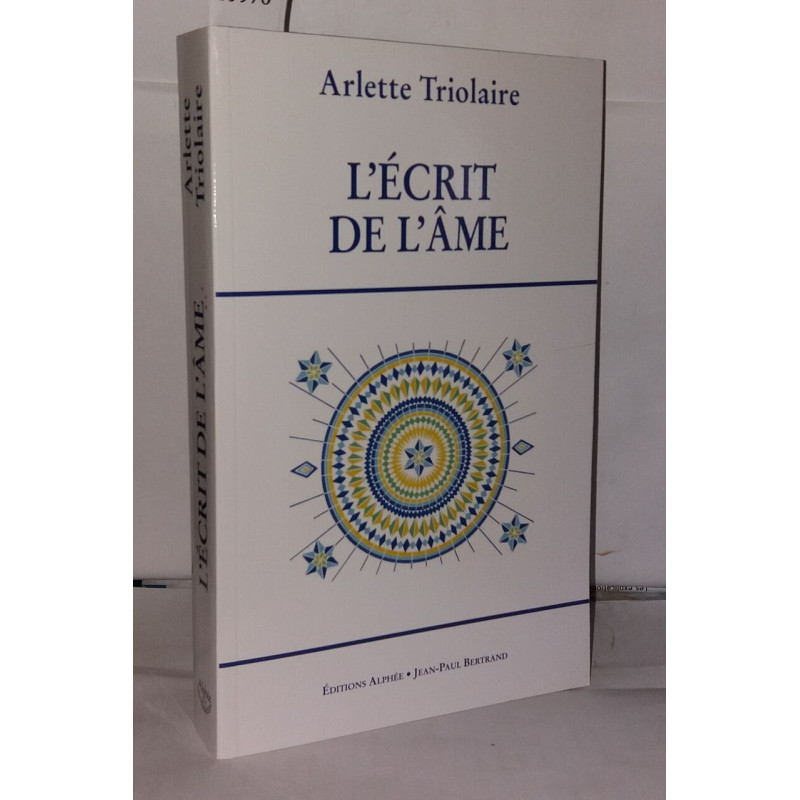 L'Ecrit de l'âme