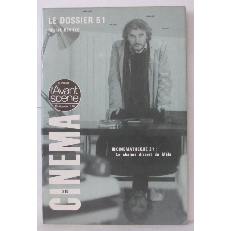 L'Avant Scène - Cinéma - N°218 Le Dossier 51 Michel Deville Le...