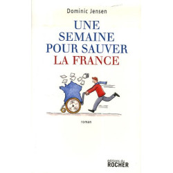 Une semaine pour sauver la France