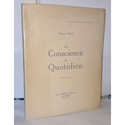 La conscience du quotidien (IIIe cahier de l'initiation...