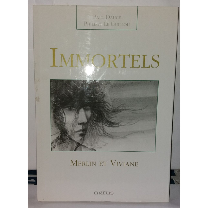 Immortels. Merlin et Viviane