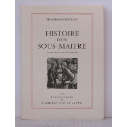 Histoire d'un sous maître Illustrations de A. Gaillard
