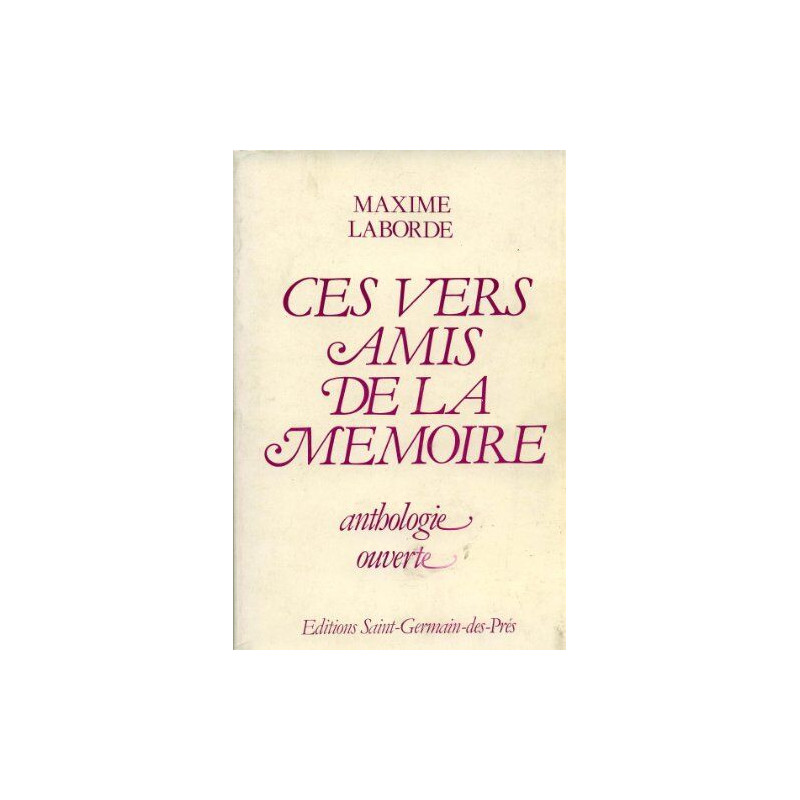 Ces vers amis de la mémoire