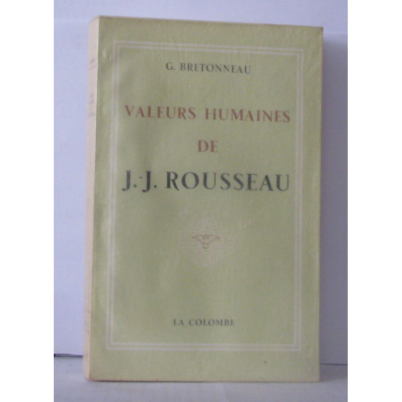 Valeurs humaines de J.-J. Rousseau