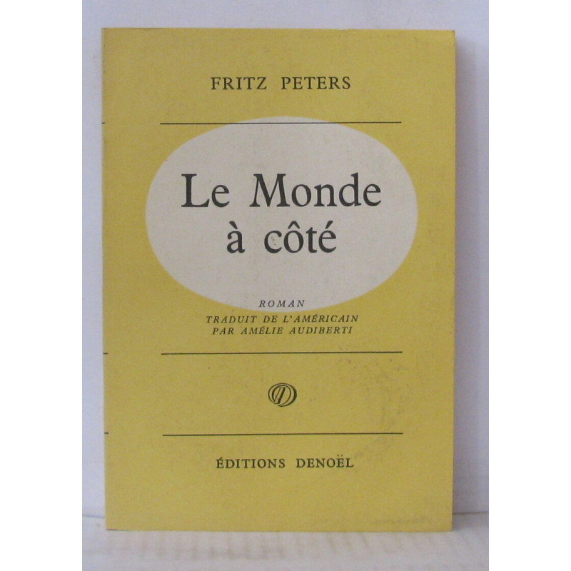 Le monde à coté