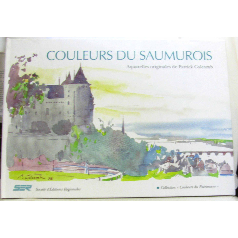 Couleurs du Saumurois (Couleurs du patrimoine)