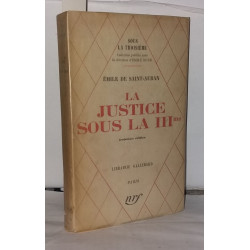 Le justice sous la IIIme
