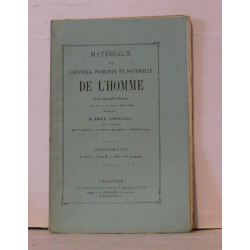 Matériaux pour l'histoire primitive et naturelle de l'homme revue...