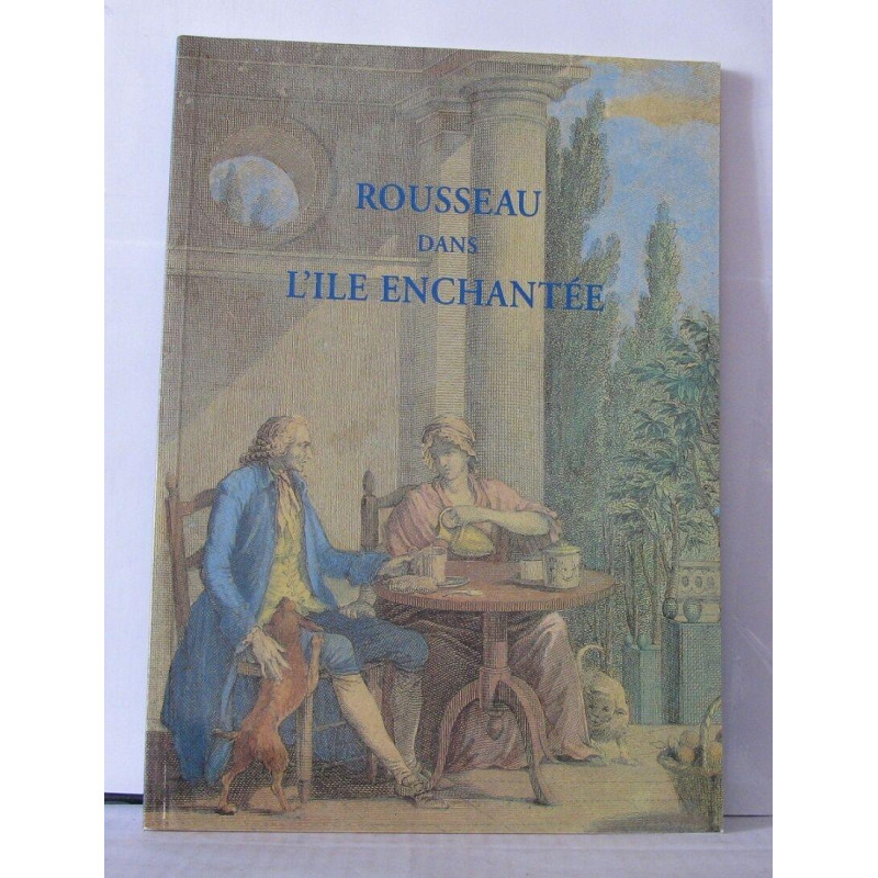 Rousseau dans l'ile enchantée