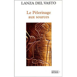Le pèlerinage aux sources