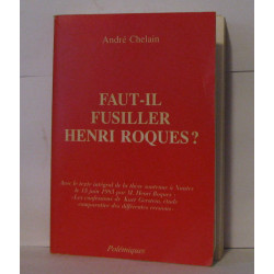 Faut-il fusiller henri Roques