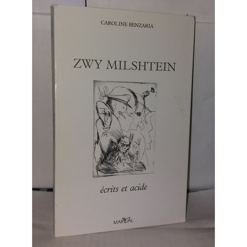 Zwy milshtein ecrits et acide