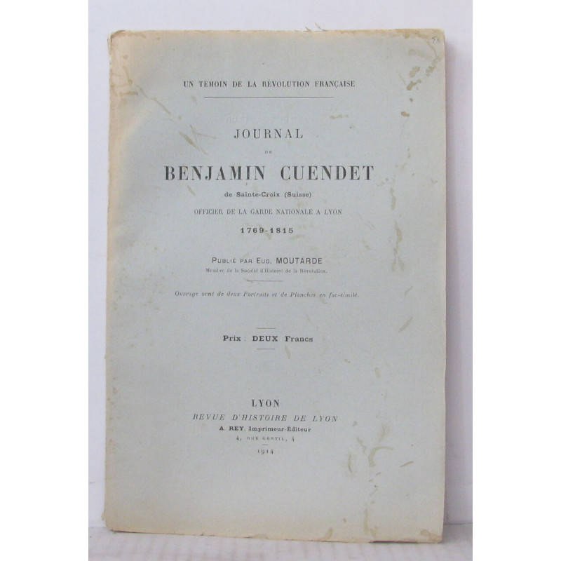 Journal de Benjamin Cuendet de Sainte-Croix officier de la garde...