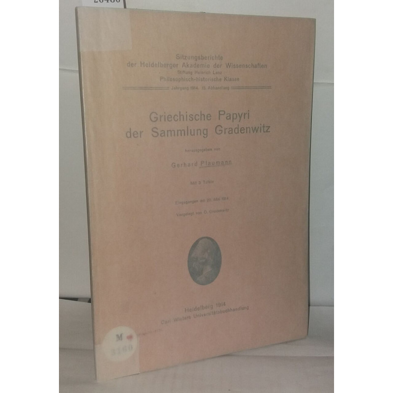 Griechische papyri der Sammlung Gradenwitz