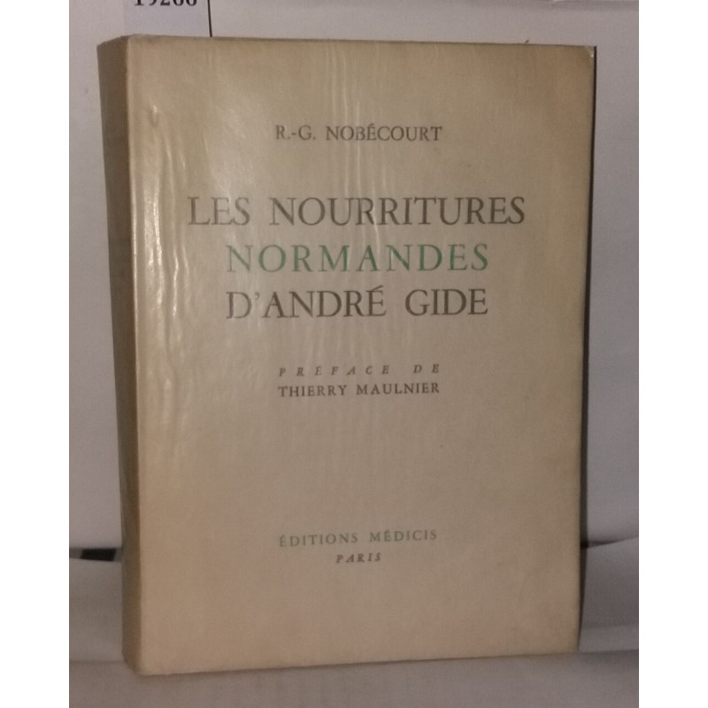 Les nourritures normandes d'André Gide