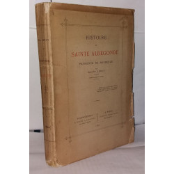 Histoire de Sainte Aldegonde patronne de Maubeuge
