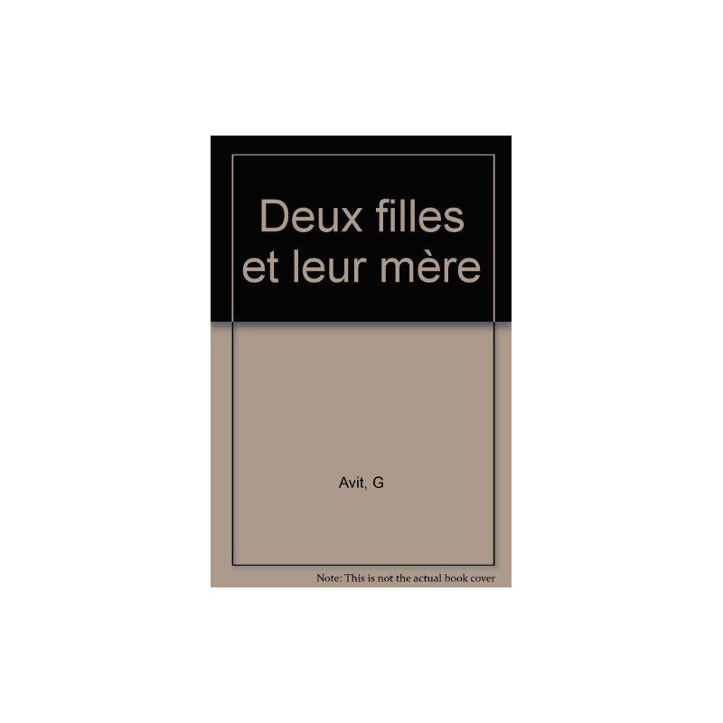 Deux filles et leur mère