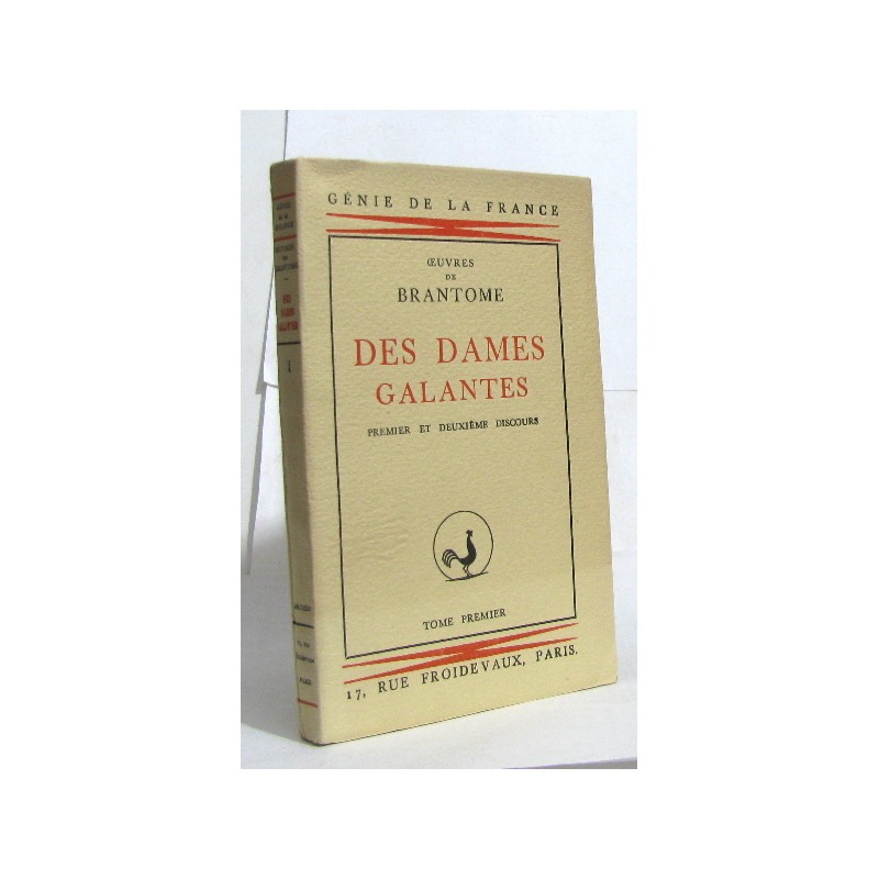Des dames galantes premier et deuxième discours - tome premier
