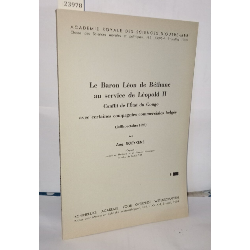Le baron Léon de Béthune au service de Léopold II conflit de...