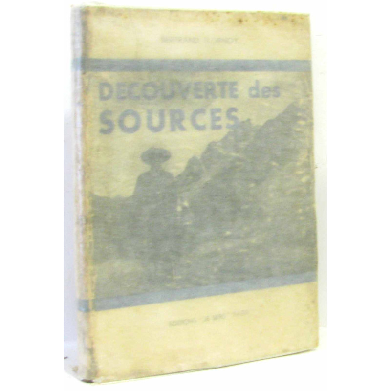 Découverte des sources