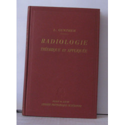 Radiologie théorique et appliquée