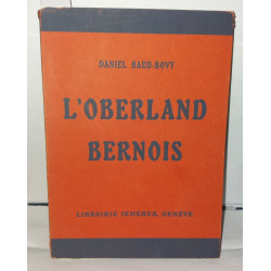 L'Oberland Bernois