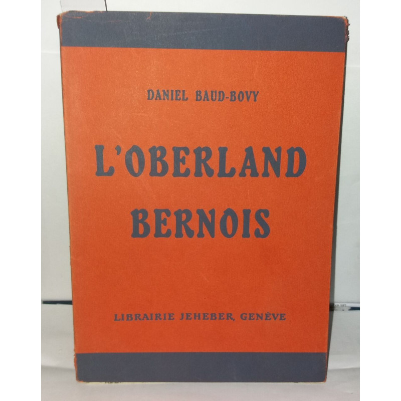 L'Oberland Bernois