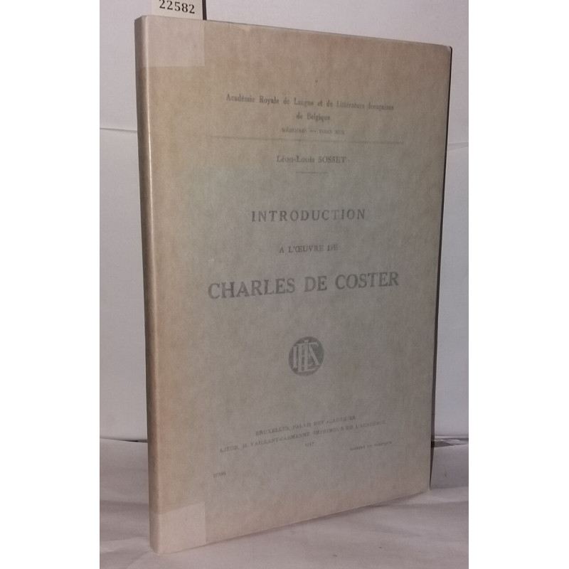 Introduction a l'oeuvre de Charles de Coster
