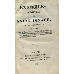 Exercices spirituels de Saint Ignace - traduits en Français par...