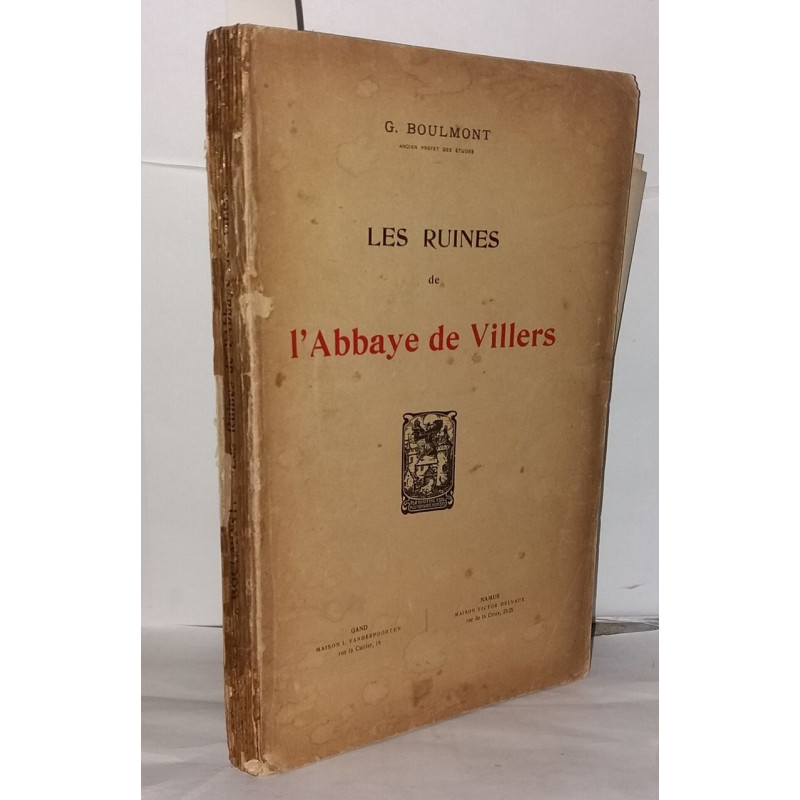Les ruines de l'Abbaye de Villers
