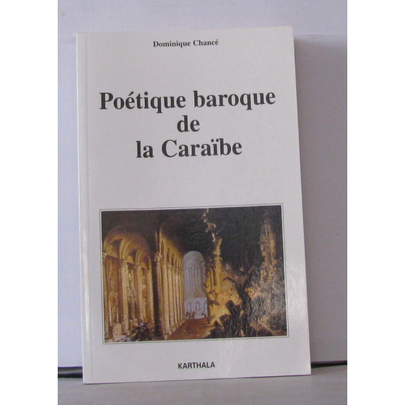 Poétique baroque de la Caraïbe