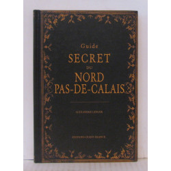 Guide secret du Nord-Pas-De-Calais