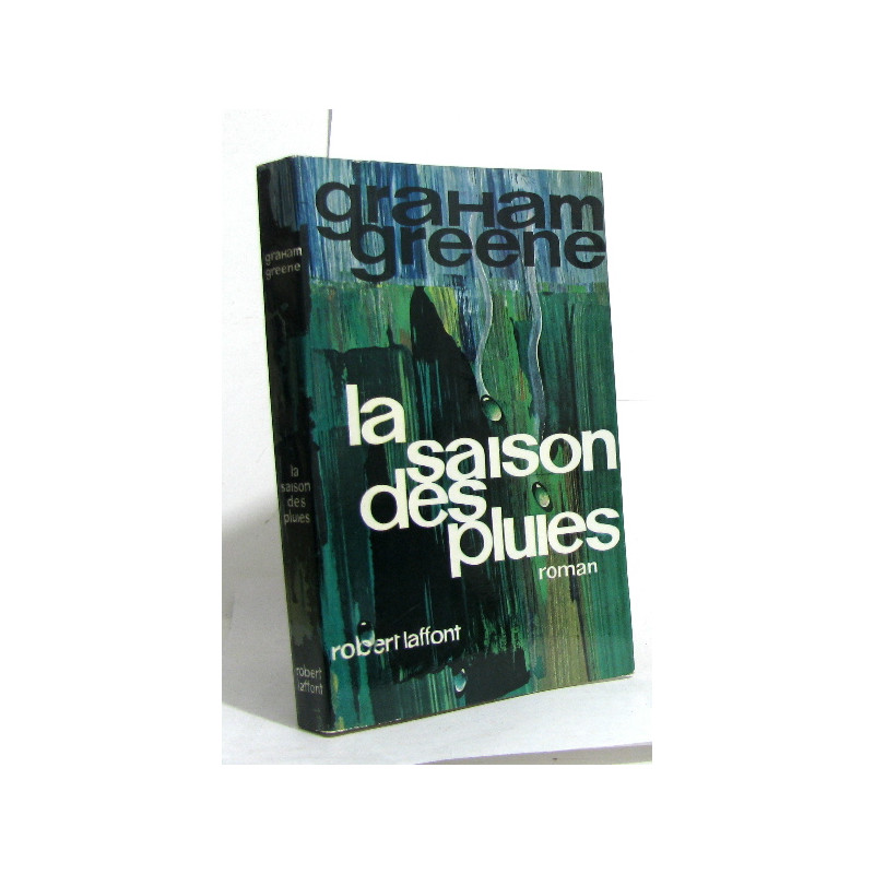 La saison des pluies