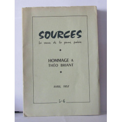 Sources la revue de la jeune poésie numéro 5-6 Hommage a Théo Briant