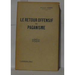 Le retour offensif du paganisme