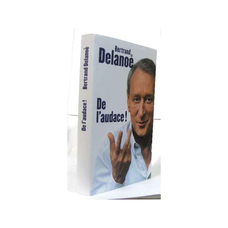 De l'audace