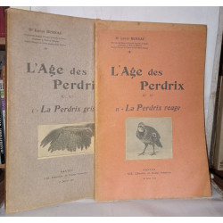 L'age des perdrix I. La perdrix grise II La perdrix Rouge