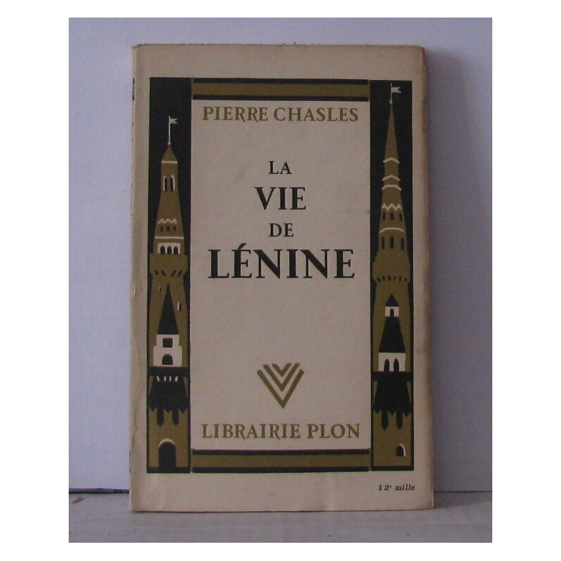 La vie de Lénine