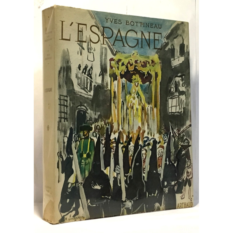 L'Espagne - couverture d'Yves Bvrayer - ouvrage illustré de 183...