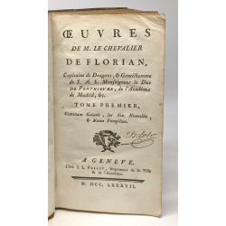 Oeuvres de M. Le Chevalier de Florian capitaine de Dragons et...