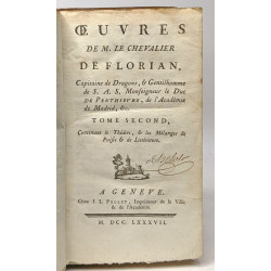 Oeuvres de M. Le Chevalier de Florian capitaine de Dragons et...