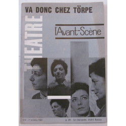 L'Avant Scène - Théâtre - N°273 Va donc chez Törpe La Réprouvée...