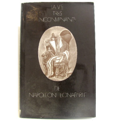 La Vie très Inconvenante de Napoléon Bonaparte