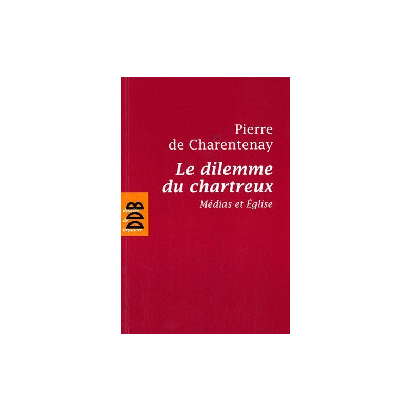 Le dilemme du chartreux : Médias et Eglise