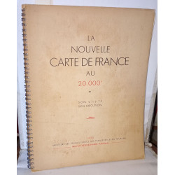 La nouvelle carte de France au 20000e . Son utilité Son exécution