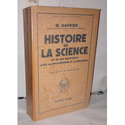 Histoire de la science et de ses rapports avec la philosophie de...