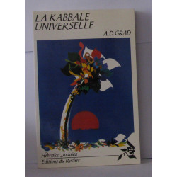LA KABBALE UNIVERSELLE. Mémoire pour l'école kabbaliste de la Caraïbe