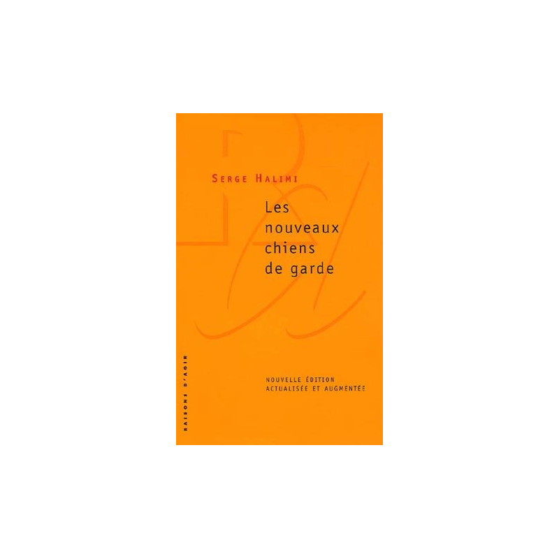 Les nouveaux chiens de garde