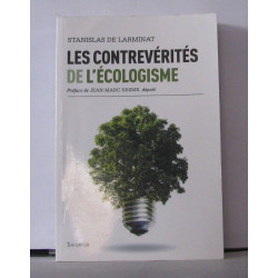 Les contre-vérités de l'écologisme