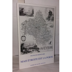Mais étroite est la porte: Poèmes